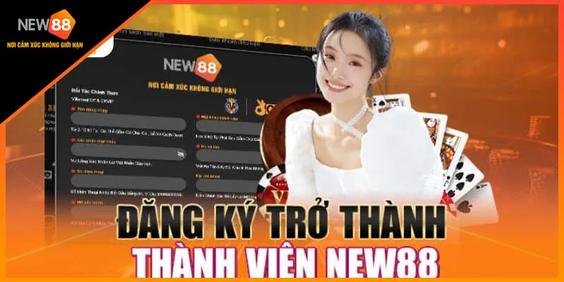 Cần nắm rõ các nguyên tắc khi đăng ký new88